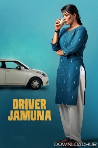 Driver Jamuna (2022) ORG Hindi Dubbed Movie
