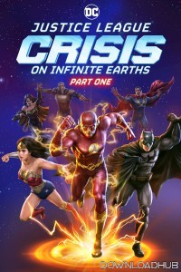 Justice League Crisis on Infinite Earths Part One (2024) HQ Hindi Dubbed Movie