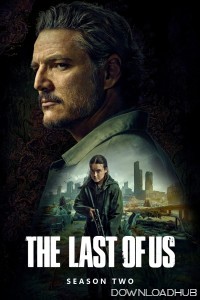 The Last Of Us (2025) Season 2 EP04 Hindi Dubbed Web Series