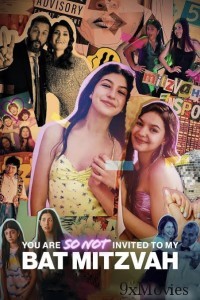 You Are So Not Invited to My Bat Mitzvah (2023) Hindi Dubbed Movie