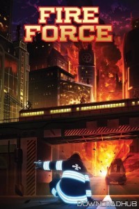 Fire Force (2019) Season 1 Hindi Dubbed Web Series