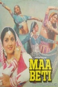 Maa Beti (1986) Hindi Movie